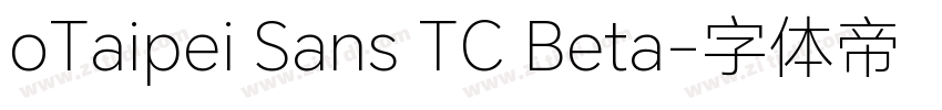 oTaipei Sans TC Beta字体转换